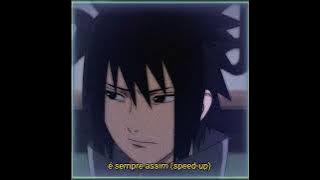 É sempre assim (speed-up)😈🖤