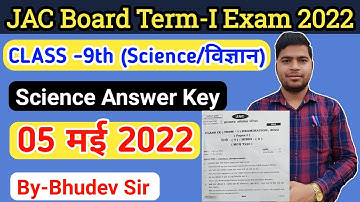 JAC Board Class 9th Science Answer Key | 5 May 2022 , Class 9 Science Answer Key JAC Board | Exam