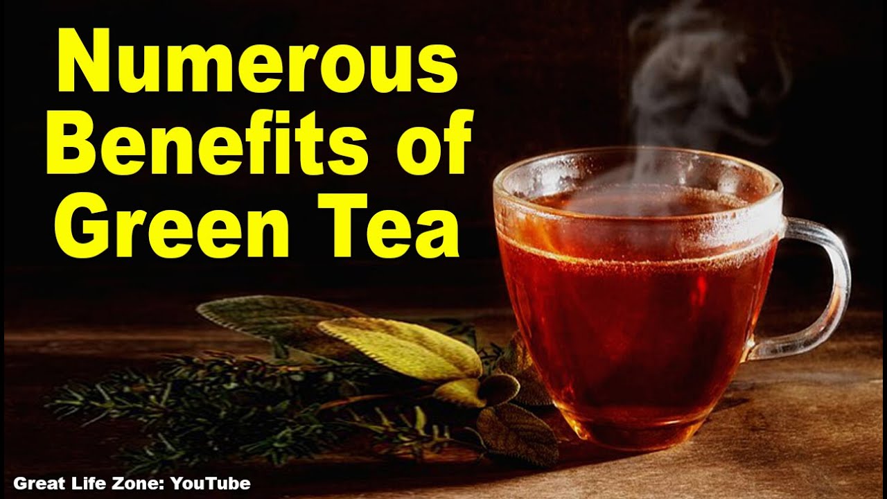 Numerous Benefits of Green Tea - YouTube