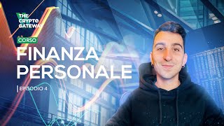 CORSO di FINANZA PERSONALE | Ep.4: Come GESTIRE i TUOI SOLDI AL MEGLIO