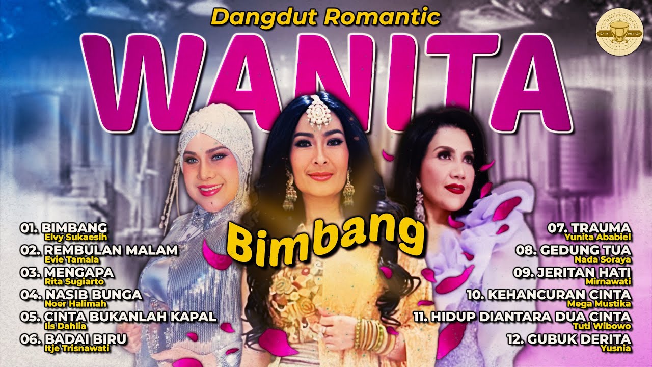 Dangdut Romantic Wanita  