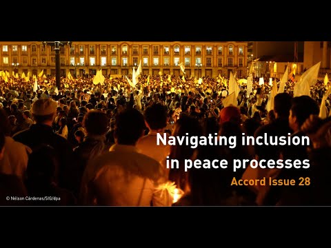 Navigating inclusion in peace processes - YouTube