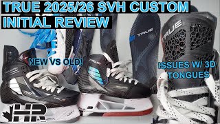 True 202526 Svh Custom Hockey Skate Initial Review & Issues With 3D Printed Tongue