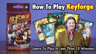 How To Play Keyforge - A Unique Deck Game - Learn To Play In Less Than 15 minutes!