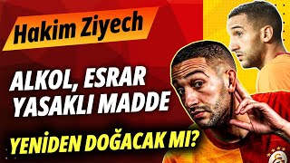 HAKIM ZIYECH KİM? Futbolun Kötü Çocuğu İyi Futbolcu Olabilecek mi?Seneye Neler Olacak?