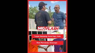 Tunjuk Samseng Guna Kayu Hoki Dua Pemandu Direman mgflash mgflash