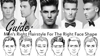 How To Choose Best Hairstyle For Your Face Shape For Men | How To Pick A  New Men's Hair Style - YouTube