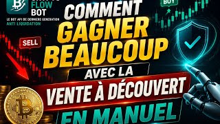 Crypto Flow Bot Je Vous Montre Comment Prendre Efficacement Vos Trades En Manuel