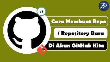 Cara Membuat Repository Baru Di Akun Github Kita || Tutorial Github