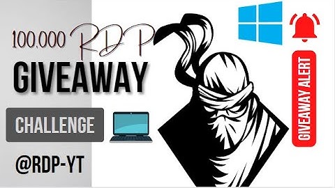 100,000 RDP giveaway Daily || Giveaway video 1/100k