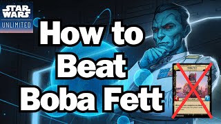 THREE Decks to Beat Boba Fett - Star Wars Unlimited