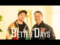 WST New Single ''Better Days'' Official Music Video