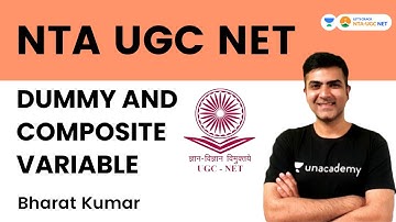 Dummy and Composite Variable | Bharat Kumar | Let