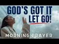 Cast Your Cares on God | Watch What Happens When You Let Go - Blessed Morning Prayer