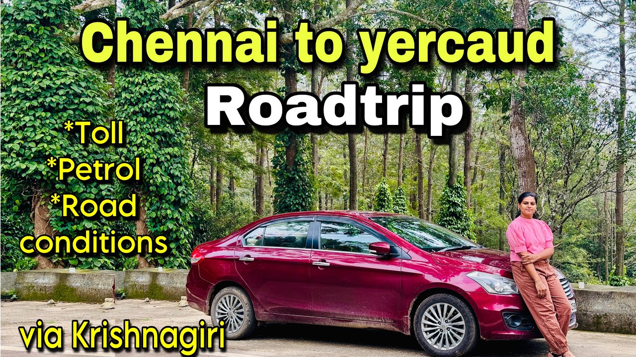 Chennai to Yercaud Roadtrip | Salem | Ciaz Long Drive | Ghat Road | Chennai to Salem | Travel Vlog