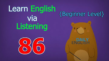 Learn English via Listening Beginner Level | Lesson 86 | Transportation