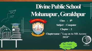 Class-8th || Subject- Computer || Chapter-2 Log on to MS Access || Part-2