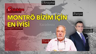 İlber Ortaylı: Montrö Bizim İçin En İyi Boğaz Statüsü - Türkiye Gazetesi