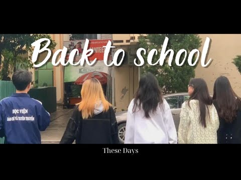 Back to school - 1 tuần quay trở lại làm sinh viên🎓