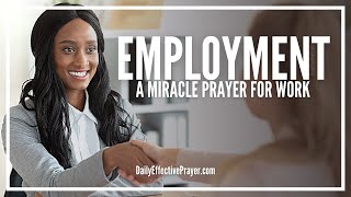 Prayer For Work | Miracle Prayer For Employment