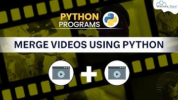 Python Video Editing Automation: How to Merge Many Videos using Python - Complete Project