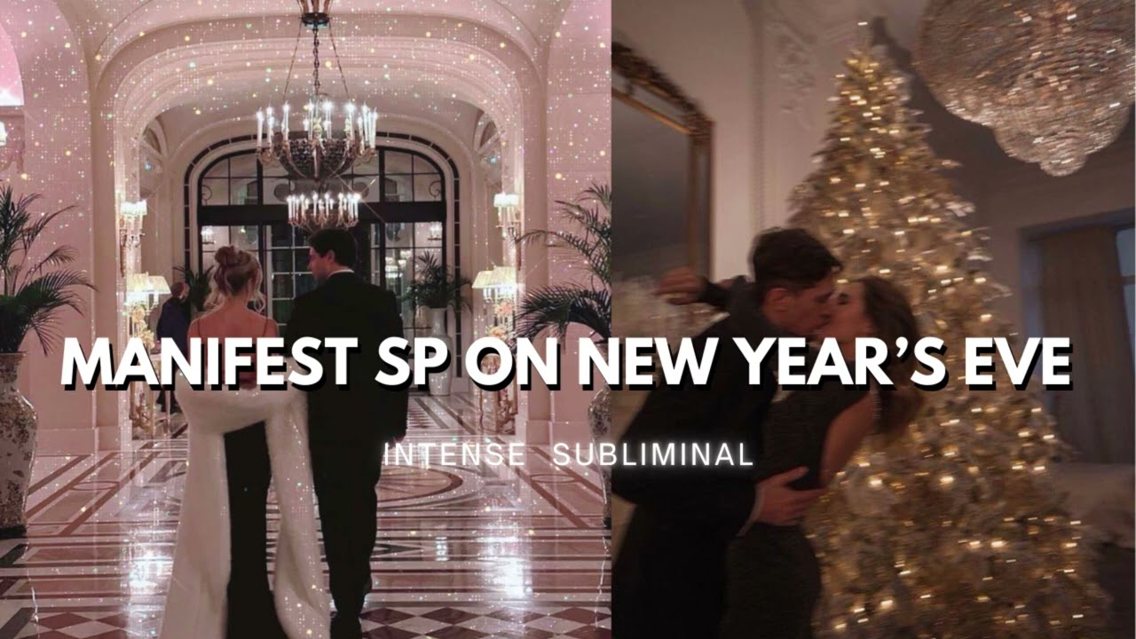 MANIFEST SP ON NEW YEAR'S EVE ❤️･ﾟ✶ 𝙀𝙭𝙩𝙧𝙚𝙢𝙚 𝙎𝙪𝙗𝙡𝙞𝙢𝙞𝙣𝙖𝙡 𝙋𝙧𝙤𝙜𝙧𝙖𝙢𝙢𝙞𝙣𝙜 💍･ﾟ✶𝙄𝙣𝙩𝙚𝙣𝙨𝙚 𝙈𝙖𝙣𝙞𝙛𝙚𝙨𝙩𝙖𝙩𝙞𝙤𝙣