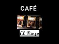 Ruta del cafe-Cap.04 Café el Viejo.