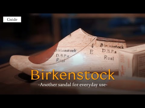 มาทำความรู้จักับ รองเท้า Birkenstock กันครับ - Bill Prapat