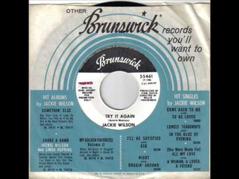 Watch Jackie Wilson Try It Again on YouTube Watch Jackie Wilson Try It Again on YouTube
