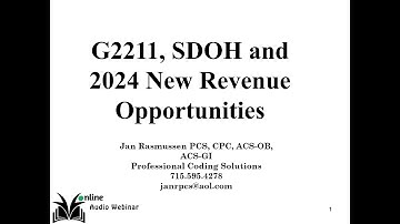 G2211, SDOH, and New 2024 Billing Opportunities