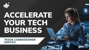 Fast-track your business with the Canadian Technology Accelerator program