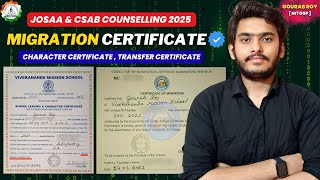 Migration Certificate &amp; Character Certificate for Physical Reporting✅ | CSAB Counselling 2025