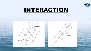 Interaction between Ship || Ship handling || Second Mate || Chief Mate
