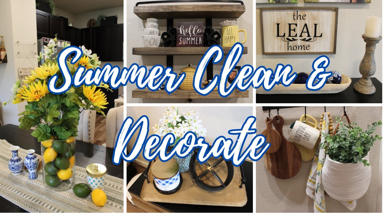 Summer Clean & Decorate Summer Living Room Summer Kitchen YouTube