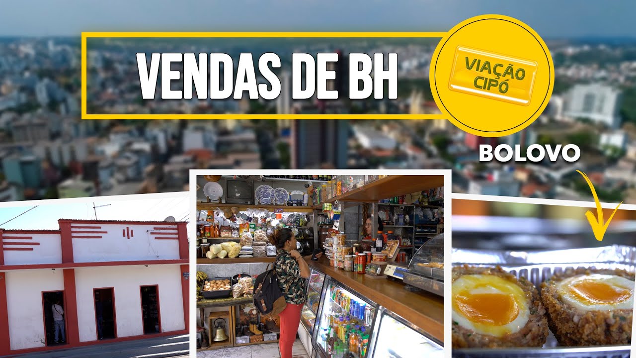 Passeando pelas VENDAS TRADICIONAIS de BH! | A Viação Cipó te conta tudo!
