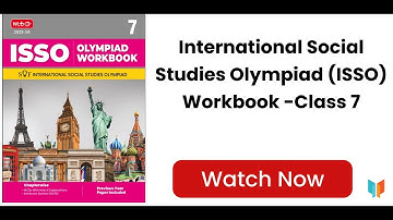 International Social Studies Olympiad (ISSO) Workbook -Class 7 - MTG Books