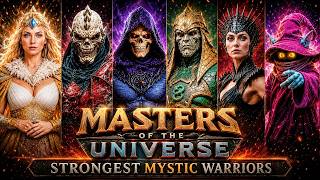 8 Ultra-Powerful Characters That Possess Magical Powers In He-Man Universe - Explored