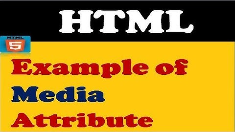 61. Example of Media Attribute in HTML | Hindi