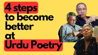 How to be better at Urdu Poetry - 4 steps (with resources!)