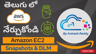 AWS in Telugu :  What is EBS Snapshots and automating with DLM (Data Life Cycle Manager)