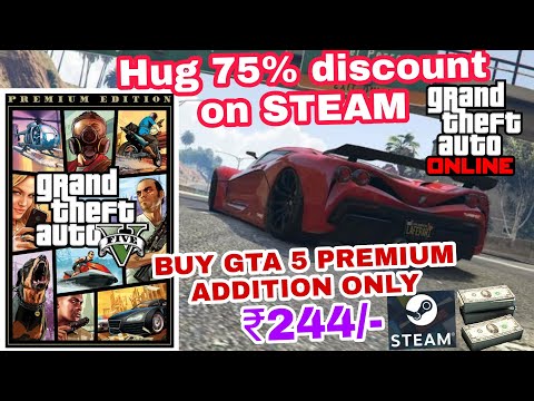 How to Buy GTA 5 Premium With 75% Discount On Steam INR 244/- || How to purchase GTA From Steam 2021