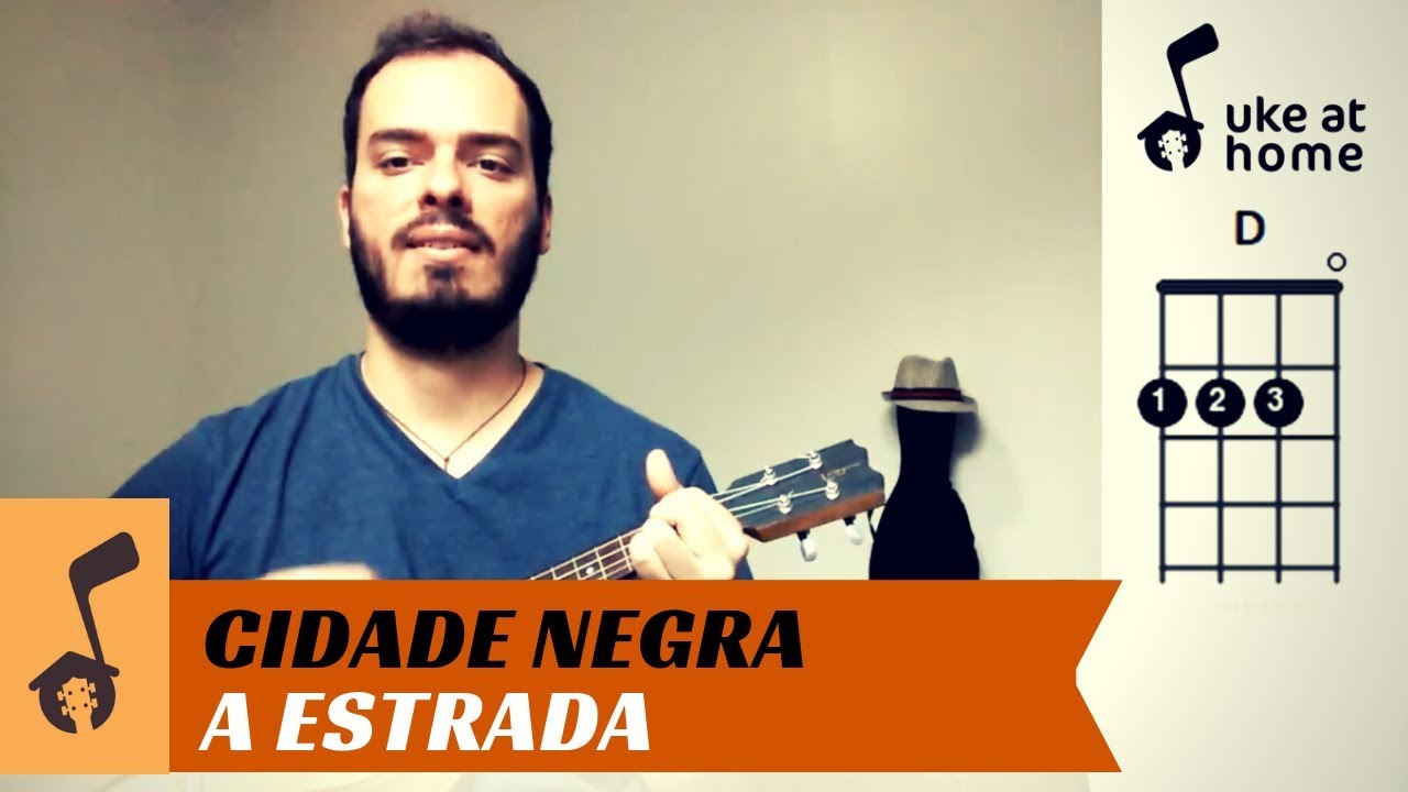 Cidade Negra - A Estrada | Ukulele tutorial - YouTube