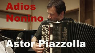Adios Nonino - Astor Piazzolla - Valinor Quartet - Sergei Teleshev Accordion