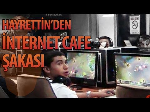 Hayrettin'den İnternet Cafe Şakası