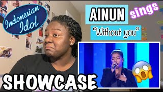 [REAKSI] AINUN - WITHOUT YOU (Badfinger) - SHOWCASE - Indonesian Idol 2020