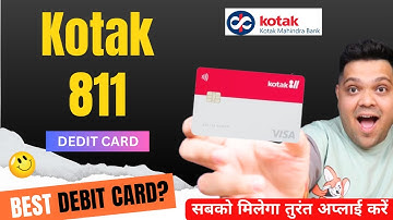 Kotak 811 Debit Card | Kotak Mahindra Bank 811 Debit Card | Kotak 811 ATM Charges