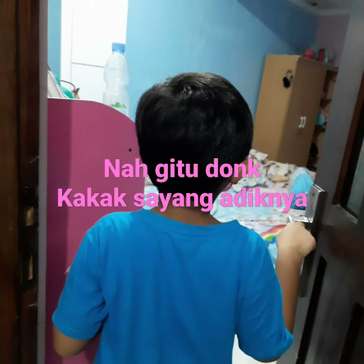 Kakak sayang adik-adiknya