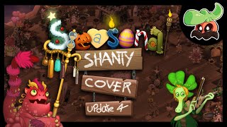 Seasonal Shanty | Cover | Update 4