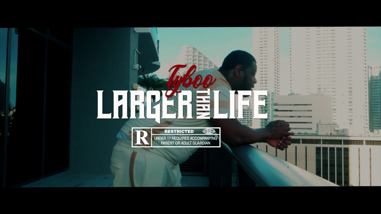 Tyboo - Larger Than Life