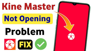 Kinemaster not open problem solve || Kinemaster open problem